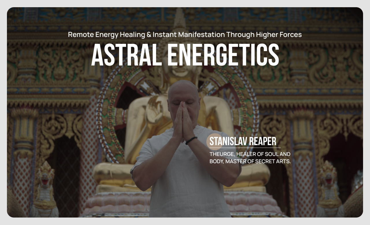 ASTRAL ENERGETICS